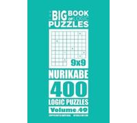 Mykola Krylov The Big Book of Logic Puzzles - Nurikabe 400 Logic (Vo (Tascabile)