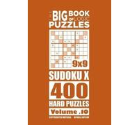 Mykola Krylov The Big Book of Logic Puzzles - SudokuX 400 Hard (Volu (Tascabile)