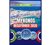 MYKONOS REISEFÜHRER 2026