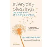 Myla Kabat-Zinn Jon Kabat-Zinn Everyday Blessings (Tascabile)