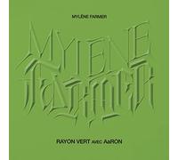 Mylène Farmer & AaRON - Rayon vert
