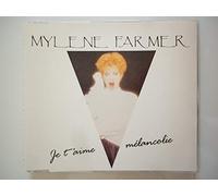Mylene Farmer - Je T'Aime Melancolie