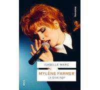 Mylène Farmer: La diva pop