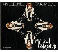 Mylene Farmer - My soul is slashed