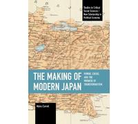 Myles Carroll The Making of Modern Japan (Tascabile)