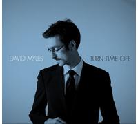 Myles David - Turn Time Off