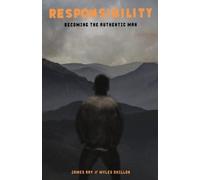 Myles Dhillon James Ray Responsibility (Tascabile)