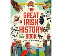 Myles Dungan The Great Irish History Book (Copertina rigida)