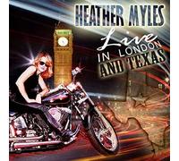Live In London & Texas - Heather Myles (Audio cd)
