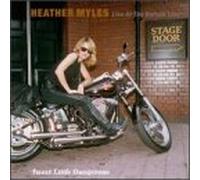 Myles,Heather - Sweet Little Dangerous-Live at