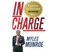 Myles Munroe In Charge (Copertina rigida)