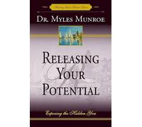 Myles Munroe Releasing Your Potential (Tascabile)