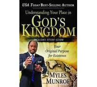 Myles Munroe Understanding Your Place in God's Kingdom (Tascabile)