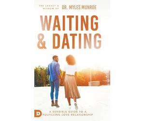 Myles Munroe Waiting and Dating (Copertina rigida)
