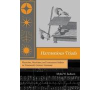 Myles W. Jackson Harmonious Triads (Tascabile)