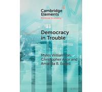 Myles Williamson Christopher Akor Amanda B. E Democracy in Tr (Copertina rigida)