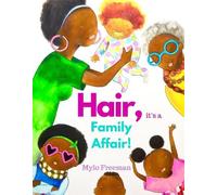 Mylo Freeman Hair, it's a Family Affair (Copertina rigida) Macy's World