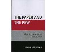 Myna German The Paper and the Pew (Tascabile)
