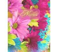 MyNotes - Burst of Blooms: A Vibrant Floral Notebook for Ideas, Journaling, Planning, and Creative Writing