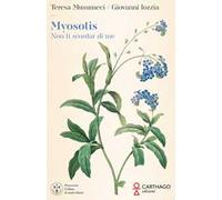 Myosotis. Non ti scordar di me