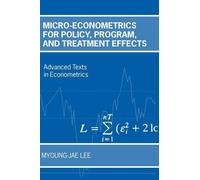 Myoung-jae Lee Micro-Econometrics for Policy, Program and Tre (Copertina rigida)