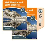 MYP Physical and Earth Sciences: a Concept Based Approach: Print and Online Pack: A Concept Based Approach Years 1-3