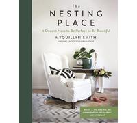 Myquillyn Smith The Nesting Place (Copertina rigida)