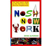 Myra Alperson Nosh New York (Tascabile)