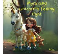 Myra And Unicorn's Fading Light