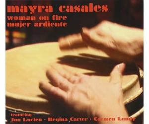 Myra Casales Woman on Fire: Mujer Ardiente (CD)