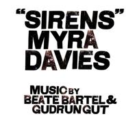 Myra Davies/Beate Bartel/Gudrun Gut Sirens (CD) Album