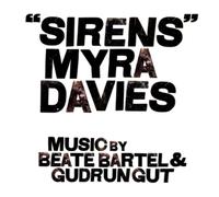 Myra Davies/Beate Bartel/Gudrun Gut Sirens (CD) Album