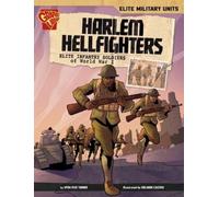 Myra Faye Turner Harlem Hellfighters (Copertina rigida) Elite Military Units