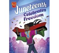 Myra Faye Turner Juneteenth Celebrates Freedom (Copertina rigida)