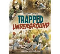 Myra Faye Turner Trapped Underground (Copertina rigida) True Survival Graphics