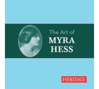 Myra Hess The Art of Myra Hess (CD) Album