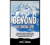 Myra L Newman Beyond the Snow Line (Tascabile)