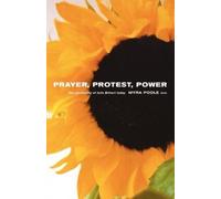 Myra Poole Prayer, Protest, Power (Tascabile)