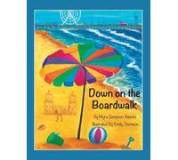Myra Sampson-Reeves Down on the Boardwalk (Tascabile)