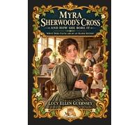 Myra SHerwood's Cross, And How She Bore It: What Does Faith Ask Of An Older Sister?