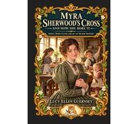 Myra Sherwood's Cross, And How She Bore It: What Does Faith Ask Of An Older Sister?
