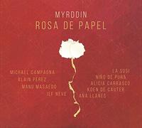 MYRDDIN - ROSA DE PAPEL