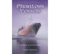 Myria Hopkins Phantom Vessels (Tascabile)