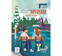 Myriam and the dragon. A2-B1. Con e-book. Con espansione online