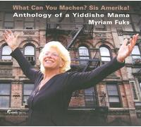 Myriam Fuks Lebedeff; Gebirtig: Anthology Of A Yiddishe Mama (CD)