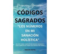 Myriam Guerrero Jose Gabri Códigos Sagrados "Los Números En Mi Sanac (Tascabile)