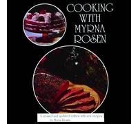 Myrna Rosen Cooking With Myrna Rosen (Tascabile)