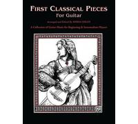 Myrna Sislen First Classical Pieces for Guitar (Tascabile)
