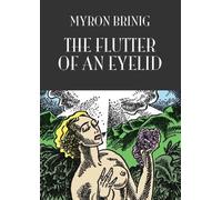 Myron Brinig The Flutter of an Eyelid (Tascabile)