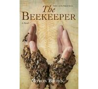 Myron Brown The Beekeeper (Tascabile) Palmer